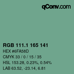 カラーコード: RGB 111.1 165 141 | qconv.com