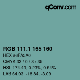 Color code: RGB 111.1 165 160 | qconv.com