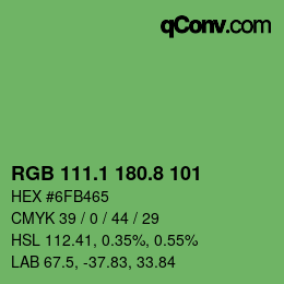 カラーコード: RGB 111.1 180.8 101 | qconv.com