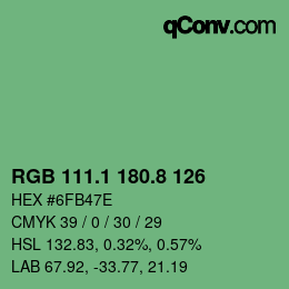 カラーコード: RGB 111.1 180.8 126 | qconv.com
