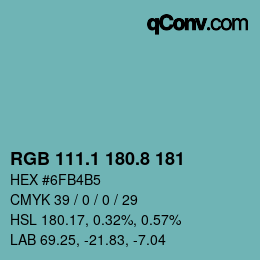カラーコード: RGB 111.1 180.8 181 | qconv.com