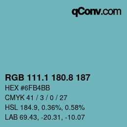 Color code: RGB 111.1 180.8 187 | qconv.com