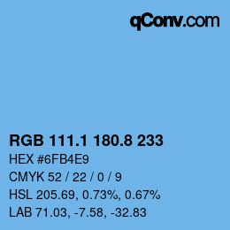 カラーコード: RGB 111.1 180.8 233 | qconv.com