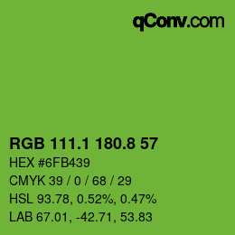カラーコード: RGB 111.1 180.8 57 | qconv.com