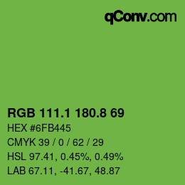 カラーコード: RGB 111.1 180.8 69 | qconv.com