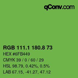 カラーコード: RGB 111.1 180.8 73 | qconv.com