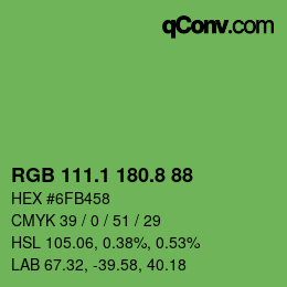 カラーコード: RGB 111.1 180.8 88 | qconv.com