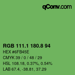 カラーコード: RGB 111.1 180.8 94 | qconv.com