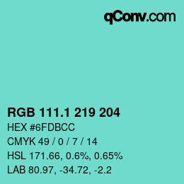 カラーコード: RGB 111.1 219 204 | qconv.com