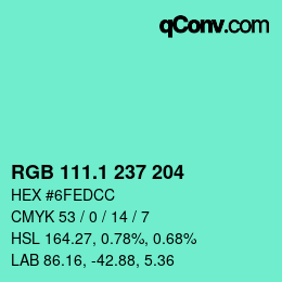 カラーコード: RGB 111.1 237 204 | qconv.com