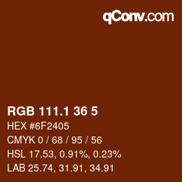 カラーコード: RGB 111.1 36 5 | qconv.com