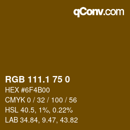 カラーコード: RGB 111.1 75 0 | qconv.com