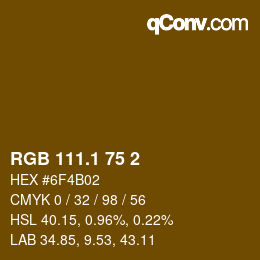 カラーコード: RGB 111.1 75 2 | qconv.com