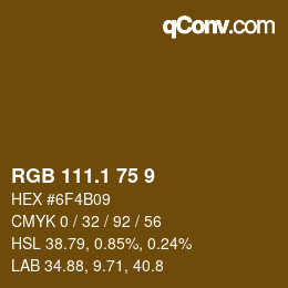 カラーコード: RGB 111.1 75 9 | qconv.com