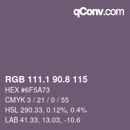 Color code: RGB 111.1 90.8 115 | qconv.com