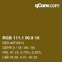 カラーコード: RGB 111.1 90.8 16 | qconv.com