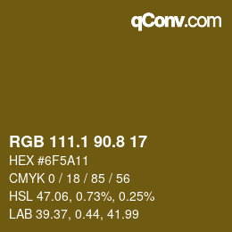 カラーコード: RGB 111.1 90.8 17 | qconv.com