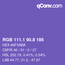 カラーコード: RGB 111.1 90.8 186 | qconv.com