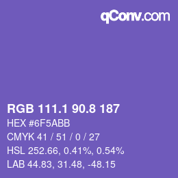 カラーコード: RGB 111.1 90.8 187 | qconv.com