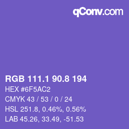 カラーコード: RGB 111.1 90.8 194 | qconv.com