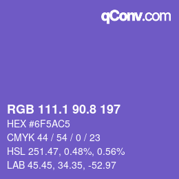 カラーコード: RGB 111.1 90.8 197 | qconv.com