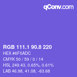 カラーコード: RGB 111.1 90.8 220 | qconv.com