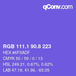 カラーコード: RGB 111.1 90.8 223 | qconv.com