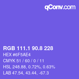 カラーコード: RGB 111.1 90.8 228 | qconv.com
