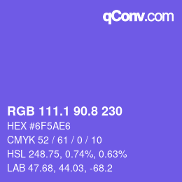 カラーコード: RGB 111.1 90.8 230 | qconv.com