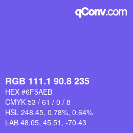 カラーコード: RGB 111.1 90.8 235 | qconv.com