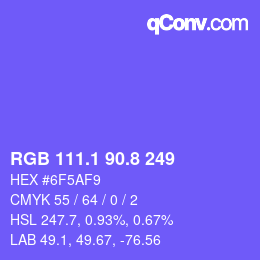 カラーコード: RGB 111.1 90.8 249 | qconv.com