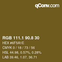 Color code: RGB 111.1 90.8 30 | qconv.com
