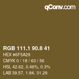 Color code: RGB 111.1 90.8 41 | qconv.com