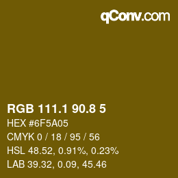 カラーコード: RGB 111.1 90.8 5 | qconv.com