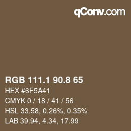 カラーコード: RGB 111.1 90.8 65 | qconv.com