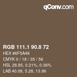 Color code: RGB 111.1 90.8 72 | qconv.com