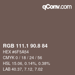 Color code: RGB 111.1 90.8 84 | qconv.com