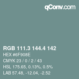 カラーコード: RGB 111.3 144.4 142 | qconv.com