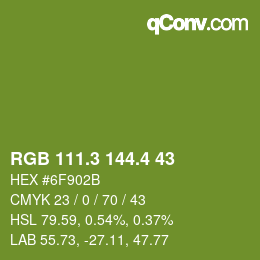 カラーコード: RGB 111.3 144.4 43 | qconv.com