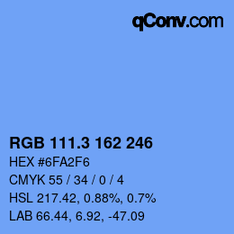 カラーコード: RGB 111.3 162 246 | qconv.com