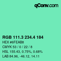 カラーコード: RGB 111.3 234.4 184 | qconv.com