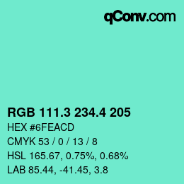 カラーコード: RGB 111.3 234.4 205 | qconv.com