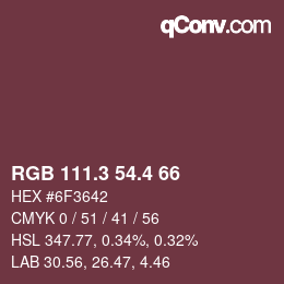 カラーコード: RGB 111.3 54.4 66 | qconv.com