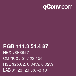 カラーコード: RGB 111.3 54.4 87 | qconv.com