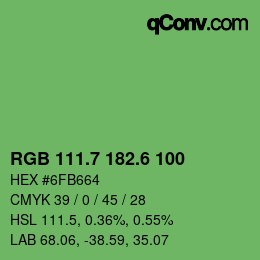 カラーコード: RGB 111.7 182.6 100 | qconv.com