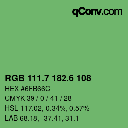 カラーコード: RGB 111.7 182.6 108 | qconv.com