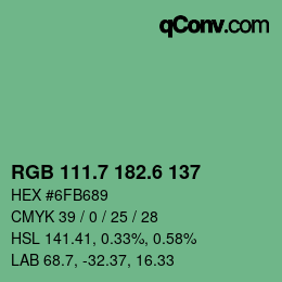 カラーコード: RGB 111.7 182.6 137 | qconv.com