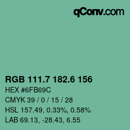 カラーコード: RGB 111.7 182.6 156 | qconv.com