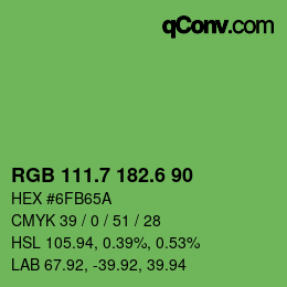 カラーコード: RGB 111.7 182.6 90 | qconv.com