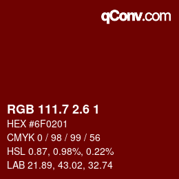 カラーコード: RGB 111.7 2.6 1 | qconv.com